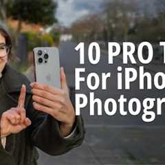 10 PRO TIPS For Incredible iPhone Photos