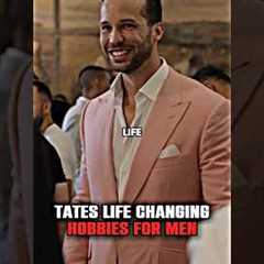 TRISTAN TATE REVEALS BEST HOBBIES FOR MEN