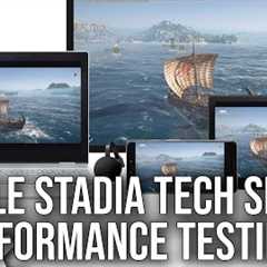 Google Stadia Specs Analysis + Exclusive Performance Testing