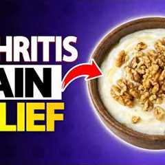 Doctor Reveals the #1 Best Food to Eat Before Bed for Arthritis Pain!. (Doctor Explains)
