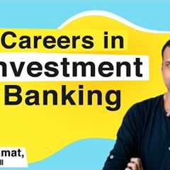 Investment Banking Salaries and Careers