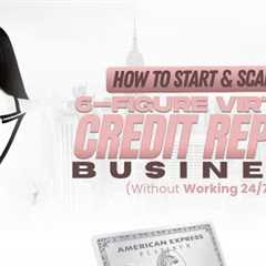How to Start A Credit Repair Business (The Easy Way)