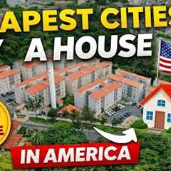 The Cheapest Cities to Buy a House in America