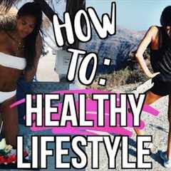 How To Live a Healthy Lifestyle || Physical and Mental Health Tips + GIVEAWAY!