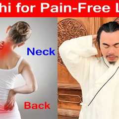 Tai Chi Moves for a Pain-Free Neck, Shoulders, and Back - Taichi Zidong