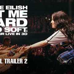 BILLIE EILISH – HIT ME HARD AND SOFT: THE TOUR (LIVE IN 3D) | Official Trailer 2 (2026 Movie)