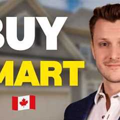 Buying a Home in Canada? Watch This First