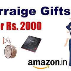 Top 10 Marriage Gifts For Under Rs 2000 – Wedding Gifts Under 2000 ₹