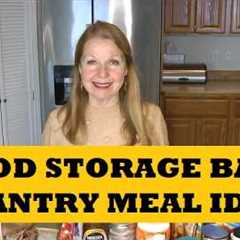 Food Storage Basics...Pantry Meal Ideas Recipes