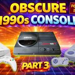 Obscure Video Game Consoles of the 90’s -Part 3 (You Won’t Believe These Exist)