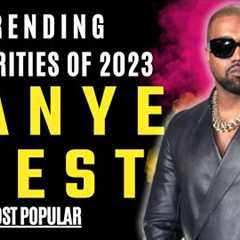 Kanye West | Celebrity News | Trending Celebrities of 2023.