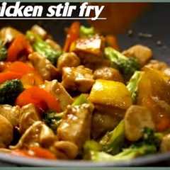 Stir Fry: The Ultimate 10-Minute Dinner |Quick And Easy Recipe|chicken stir fry 🐔🍗