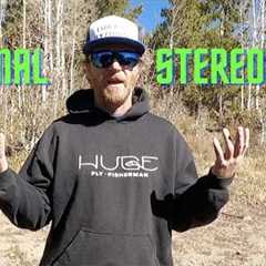 REGIONAL STEREOTYPES IN FLY FISHING