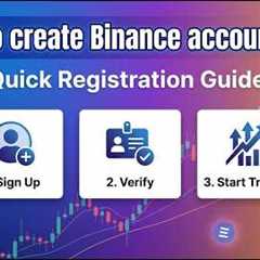 How to create Binance account: Quick steps for beginners 2026 #howtocreatebinanceaccount