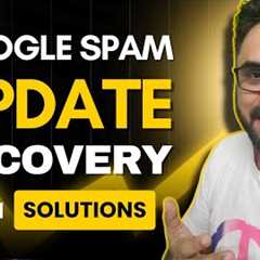 Google Spam Update Recovery | Solve Deindexing Issues | Robin Mehta