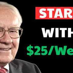 Warren Buffett: Why Building Wealth Starts With $25 a Week? | How To Escape Low Income