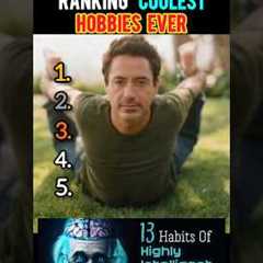 Ranking Top 5 COOLEST Hobbies ever (must try)