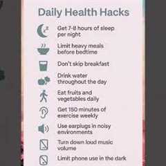 Daily Health Hacks #health #healthhacks