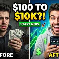 $100 to $10,000? Start Investing Today (No Experience Needed!)
