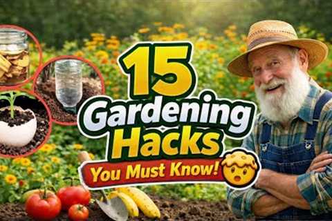 15 Gardening Hacks you must know DlYGardening ideas