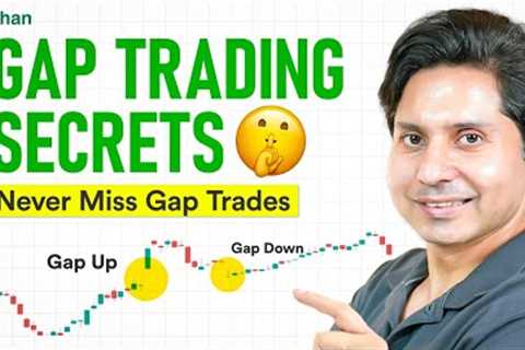 Types of Gaps in Commodities Trading | Gap Trading Strategy Explained