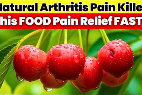 Eat These 3 Foods at Night for Fast Arthritis Pain Relief & Lower Inflammation