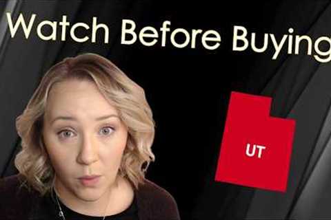 Watch This Before Buying a Home in Utah (First-Time Buyer Guide)