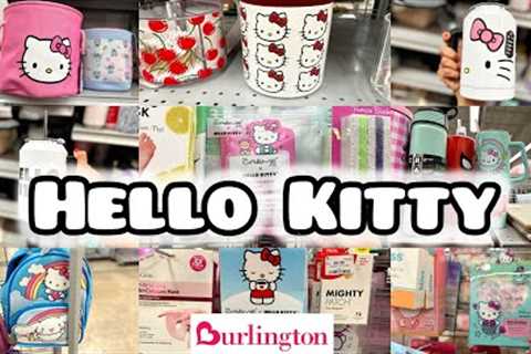 ❤️HELLO KITTY at BURLINGTON 🤍Shop With Me! ❤️