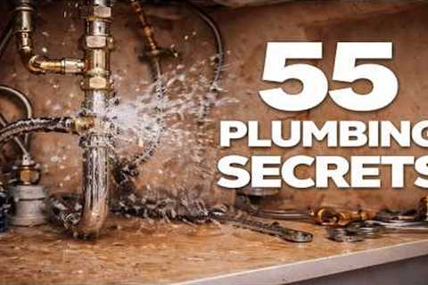 The ULTIMATE Plumbing Tricks BIBLE 50+ Life Changing Tricks! COMPLETE MASTER GUIDE