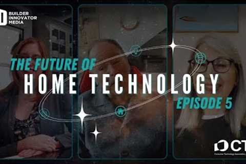 The Future of Home Technology Ep.5 | Smart Cooking and the Connected Kitchen