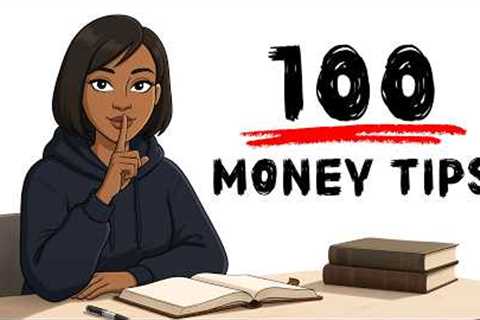 100 Money Tips That Will Change Your Life