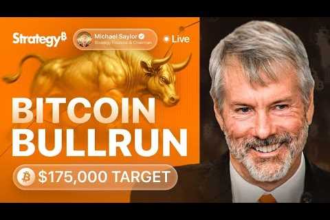 LIVE: Michael Saylor on Bitcoin Bull Run & MSTR Stock – BTC Price Prediction