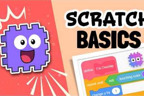 Scratch Basics - A Beginners Guide to Scratch