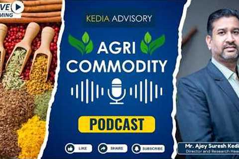 Agri Commodity Podcast As On 06042026