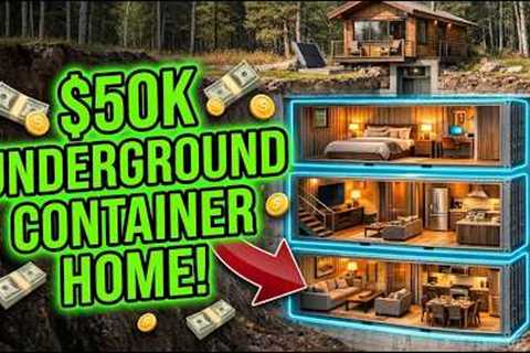 $50K Underground Container Home Hidden Beneath a Cabin | Incredible Cutaway Build