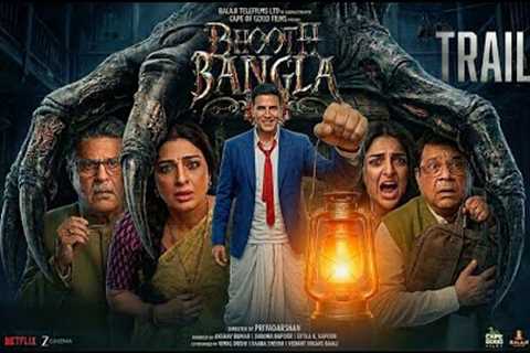 Bhooth Bangla | Akshay Kumar | bhoot bangla trailer |Concept Trailer | New movie trailer | Fan made