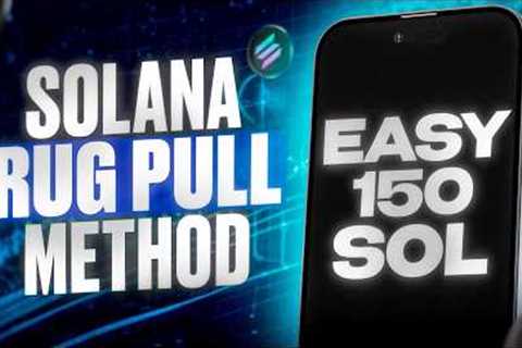 Rug Pull 2026 Method: How to Earn 50 SOL on Meme Coins (DAILY)