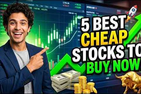 5 Best CHEAP Stocks to Buy in April 2026 (Don't Miss Out!)