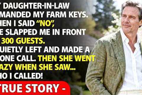 At My Son’s Wedding, My Daughter-in-Law Demanded My Farm Keys Before All— I Said ‘Over My Dead Body’