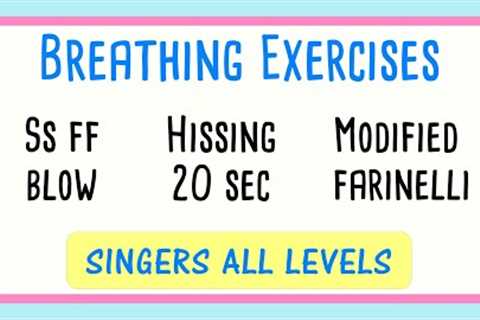 😮💨 Three Breathing Exercise Compilation | Singers All Levels