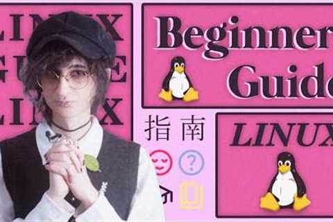 The Perfect Linux Beginners Guide