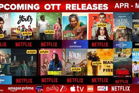 Upcoming New OTT Tamil Movies | Upcoming OTT Release Movies in Tamil &amp; Tamil Dubbed Reviews