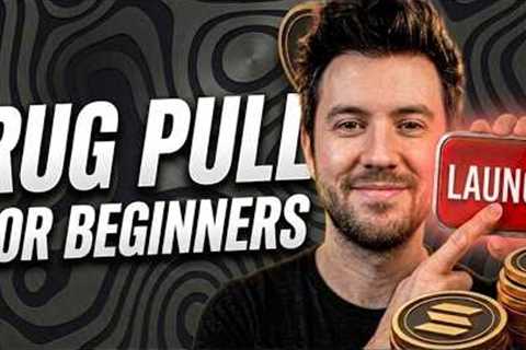 How to Rug Pull - Full Meme Coin Launch Strategy (2026)