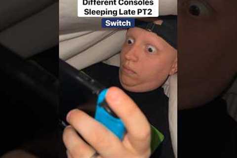 Consoles sleeping late PT2 #funny #comedy #gamer #relatable #gaming