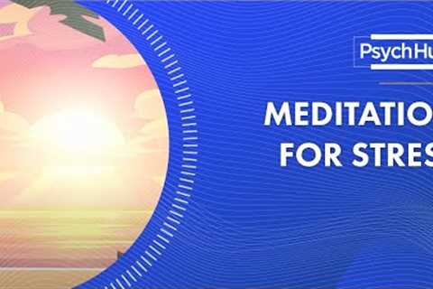 Meditation for Stress
