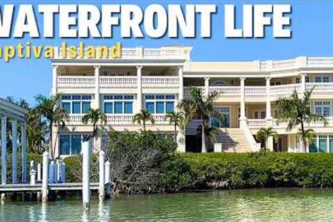 Captiva Island Homes: Some Stunning… Some Just Strange (Boat Tour)