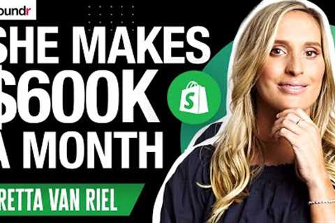 From $0 to $600K per month Selling Tea at 22 Years Old | Gretta Van Riel's Ecommerce Story