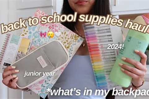 BACK TO SCHOOL SUPPLIES HAUL 2024 | what's in my backpack *junior year*