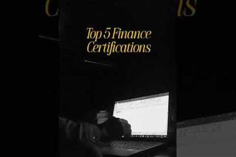 Top 5 Certifications for Finance Career