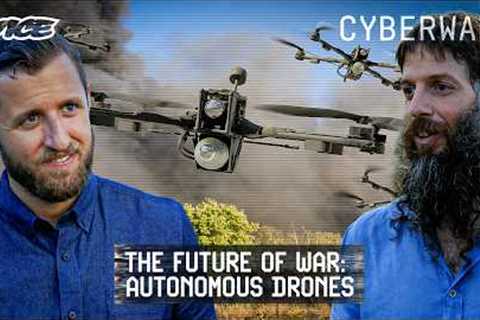 The Rise of Autonomous Drone Swarms | VICE: Cyberwar | Blueprint